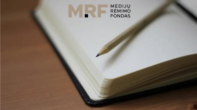 Medijų rėmimo fondas kviečia teikti paraiškas 2026 m. finansinei paramai gauti