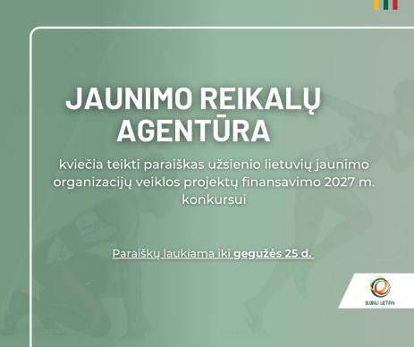 Jaunimo reikalų agentūra paskelbė Užsienio lietuvių jaunimo organizacijų veiklos projektų...