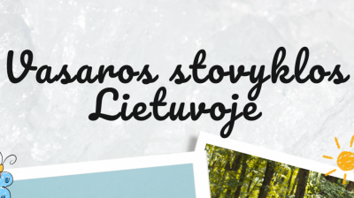 Vasaros stovyklos Lietuvoje diasporos vaikams ir jaunimui