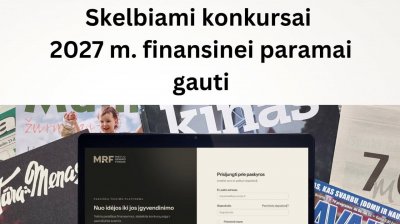 Medijų rėmimo fondas kviečia teikti paraiškas 2027 m. finansinei paramai gauti